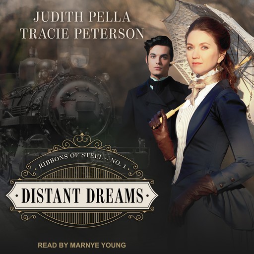 Distant Dreams, Tracie Peterson, Judith Pella