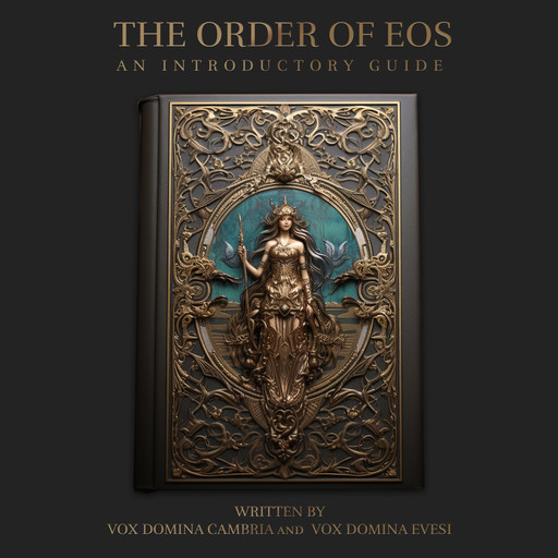 The Order of Eos, Vox Domina Cambria, Vox Domina Evesi