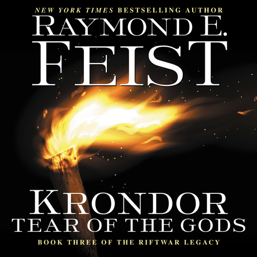 Krondor: Tear of the Gods, Raymond Feist
