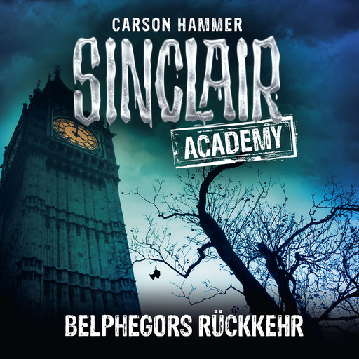 John Sinclair, Sinclair Academy, Folge 13: Belphegors Rückkehr (Gekürzt), Carson Hammer