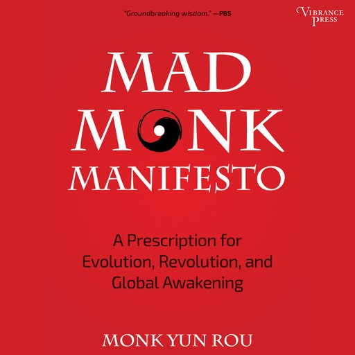 Mad Monk Manifesto, Monk Yun Rou