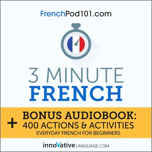 3-Minute French, Innovative Language Learning