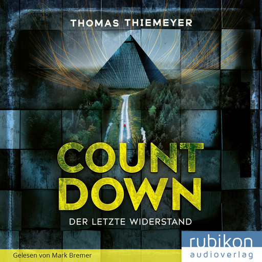 Countdown. Der letzte Widerstand, Thomas Thiemeyer