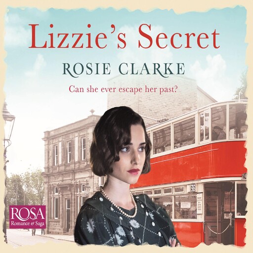 Lizzie's Secret, Rosie Clarke