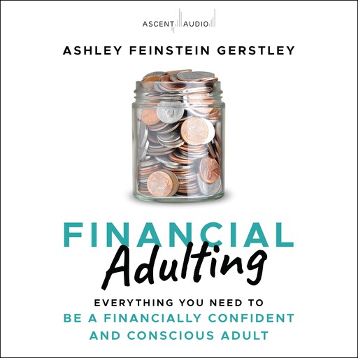 Financial Adulting, Ashley Feinstein Gerstley
