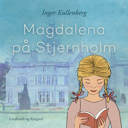 Magdalena på Stjernholm, Inger Kullenberg