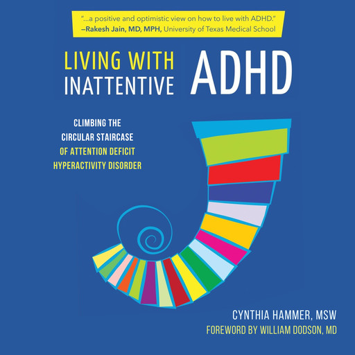 Living with Inattentive ADHD, MSW, Cynthia Hammer