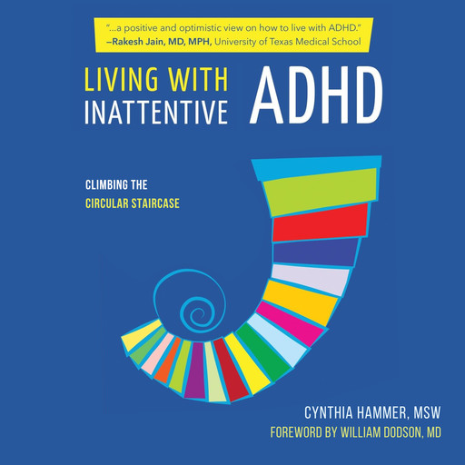 Living with Inattentive ADHD, MSW, Cynthia Hammer