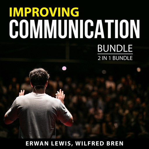 Improving Communication Bundle, 2 in 1 Bundle, Wilfred Bren, Erwan Lewis