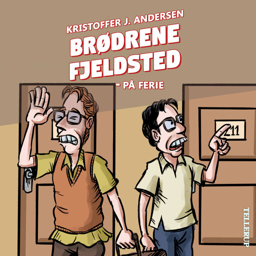 Brødrene Fjeldsted #1: På ferie, Kristoffer J. Andersen