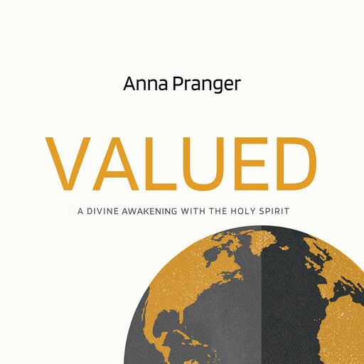 Valued, Anna Pranger