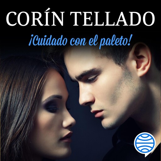 ¡Cuidado con el paleto!, Corín Tellado