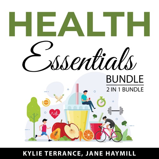 Health Essentials Bundle, 2 in 1 Bundle, Jane Haymill, Kylie Terrance
