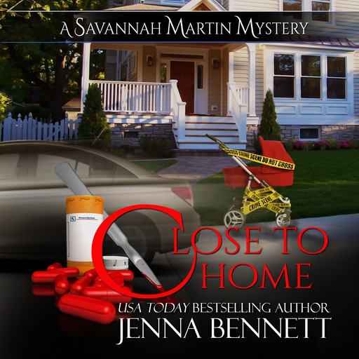 Close to Home, Jenna Bennett