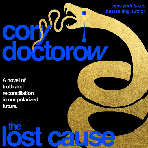 The Lost Cause, Cory Doctorow
