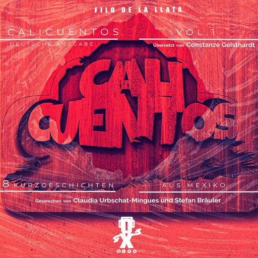 Vol. 1 - Calicuentos - 8 Kurzgeschichten aus Mexiko, Filo de la Llata