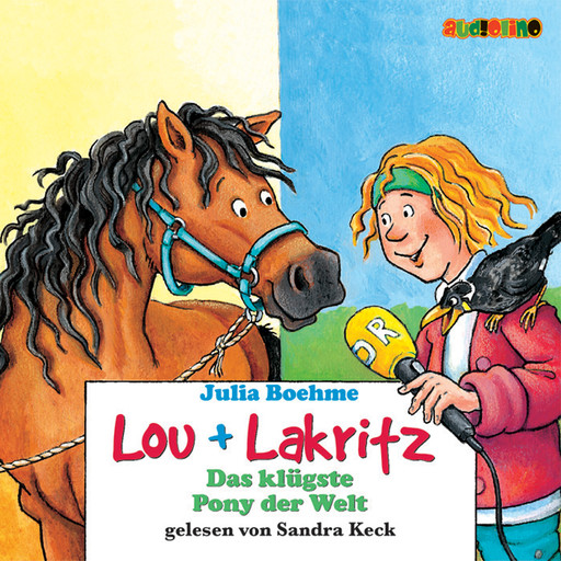 Das klügste Pony der Welt - Lou + Lakritz, Band 3, Julia Boehme