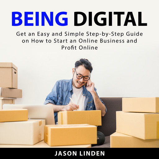 Being Digital, Jason Linden