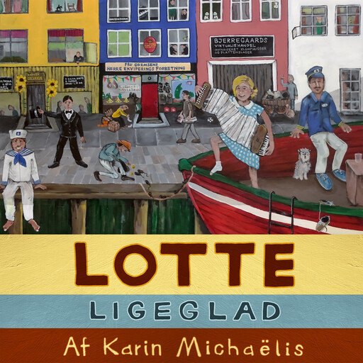 Lotte Ligeglad, Karin Michaëlis