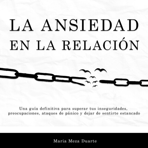 La ansiedad en la relación, Maria Meza Duarte