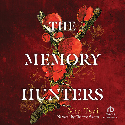 The Memory Hunters, Mia Tsai