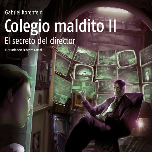 Colegio Maldito II. El secreto del director, Gabriel Korenfeld