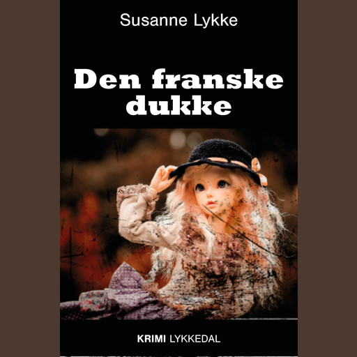 Den franske dukke, Susanne Lykke