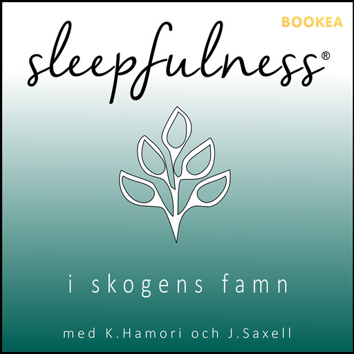 I skogens famn - guidad avslappning, Katrine Hamori, Jennifer Saxell