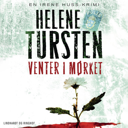 Venter i mørket, Helene Tursten