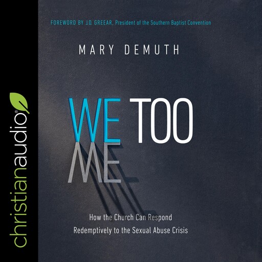 We Too, Mary DeMuth