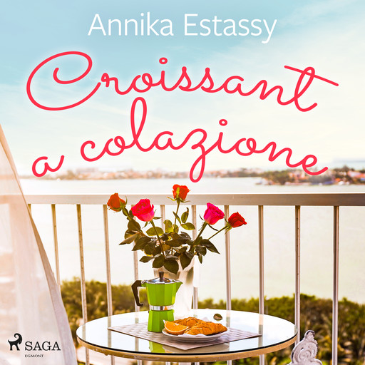 Croissant a colazione, Annika Estassy Lovén
