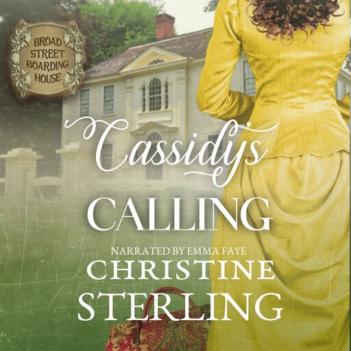 Cassidy's Calling, Christine Sterling