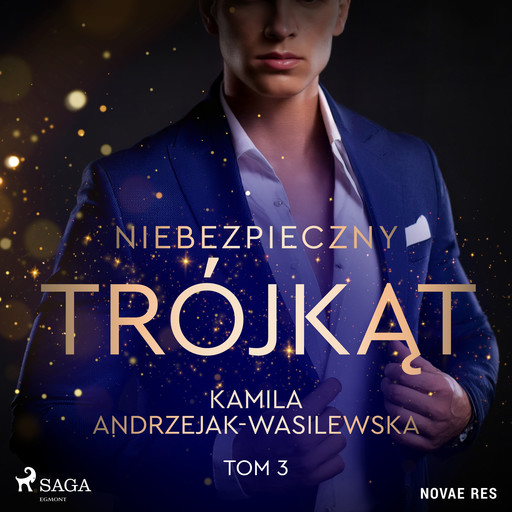 Niebezpieczny trójkąt. Tom 3. Game over, Kamila Andrzejak-Wasilewska