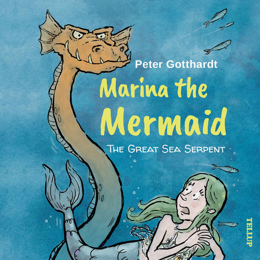 Marina the Mermaid #2: The Great Sea Serpent, Peter Gotthardt