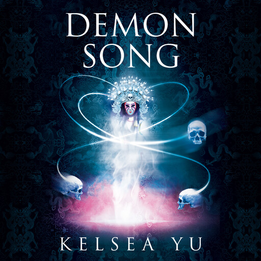 Demon Song, Kelsea Yu