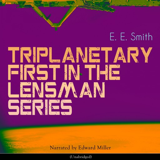 Triplanetary, E.E.Smith