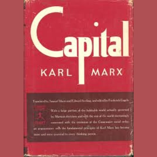 Das Kapital - Karl Marx, Karl Marx