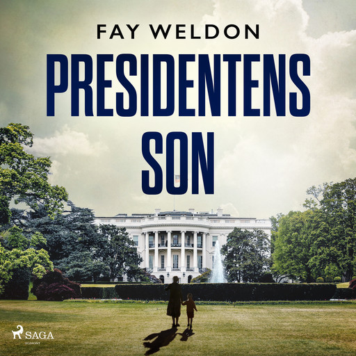 Presidentens son, Fay Weldon