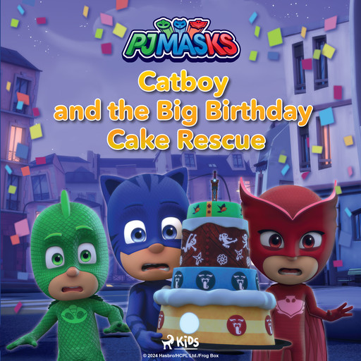 PJ Masks - Catboy and the Big Birthday Cake Rescue, eOne