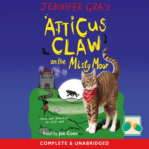 Atticus Claw on the Misty Moor, Jennifer Gray