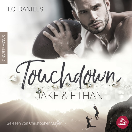 Touchdown: Jake & Ethan, T.C. Daniels