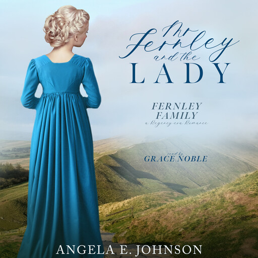 Mr. Fernley and the Lady, Angela Johnson