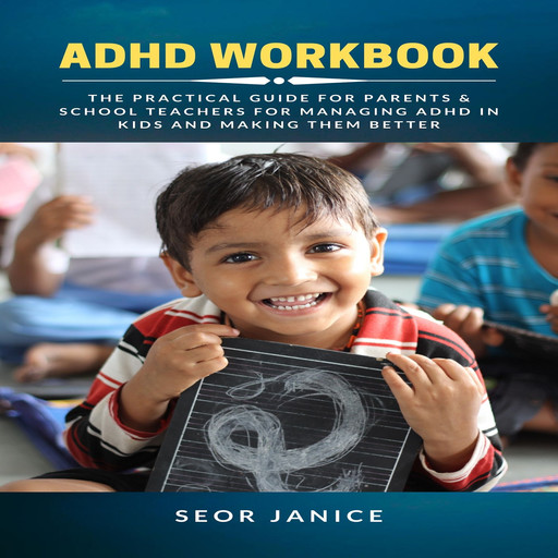 ADHD Workbook, Seor Janice