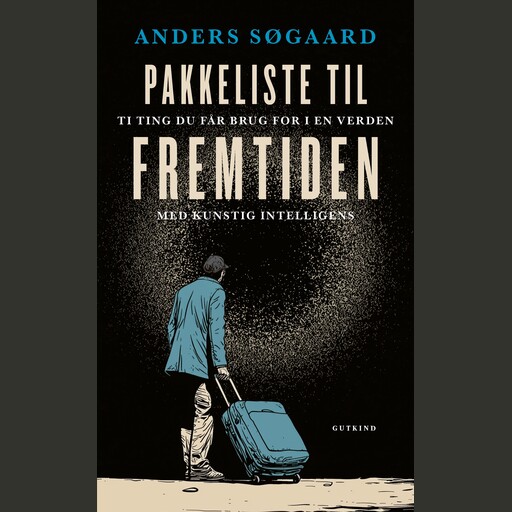 Pakkeliste til fremtiden, Anders Søgaard