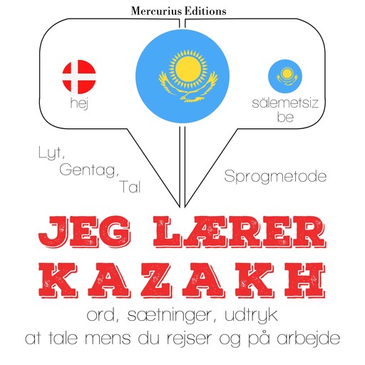 Jeg lærer kazakh, JM Gardner