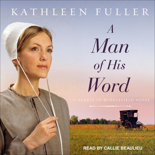 A Man of His Word, Kathleen Fuller