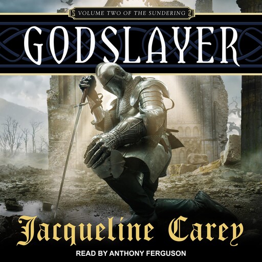 Godslayer, Jacqueline Carey