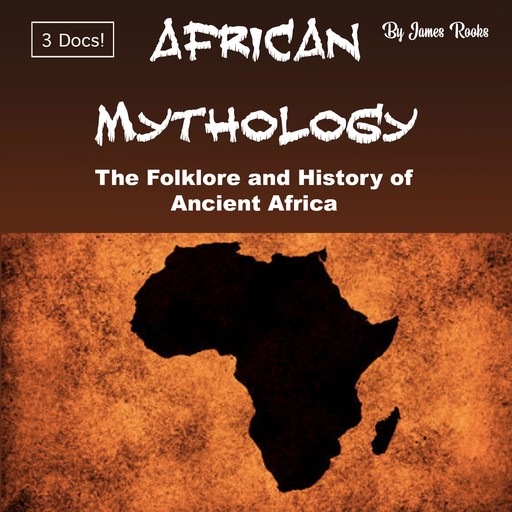 African Mythology, James Rooks
