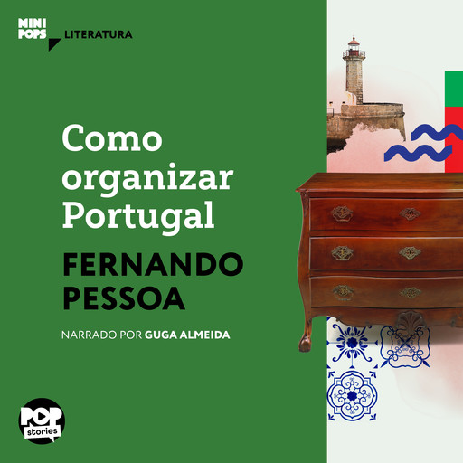 Como organizar Portugal, Fernando Pessoa