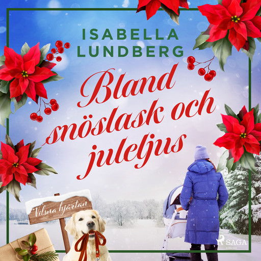 Bland snöslask och juleljus, Isabella Lundberg